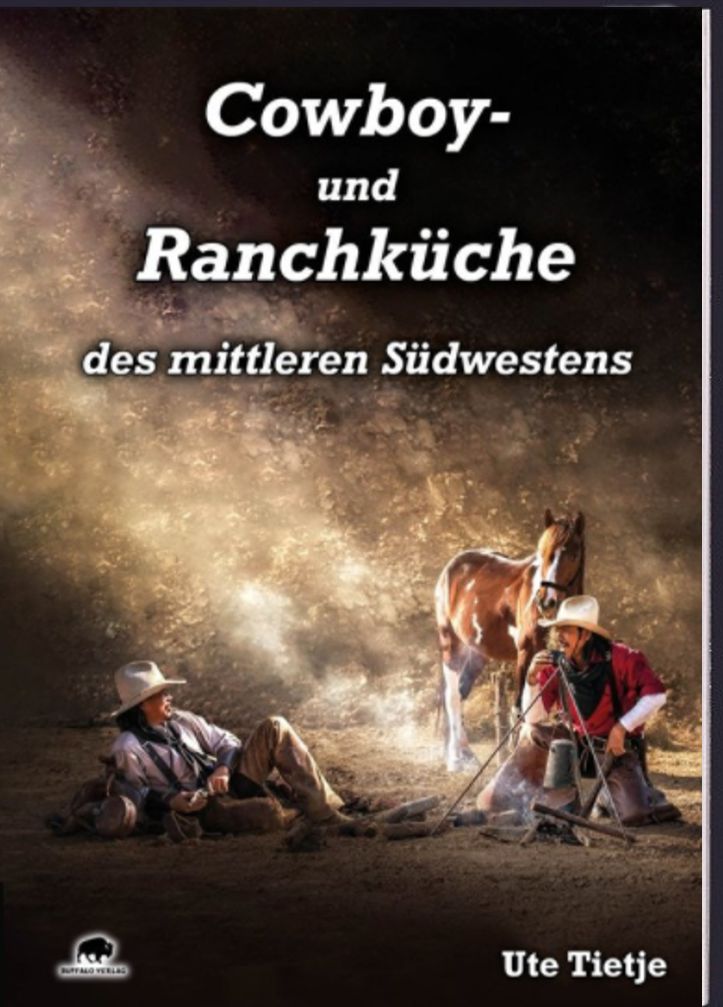 Kochbuch - Cowboy- und Ranchküche